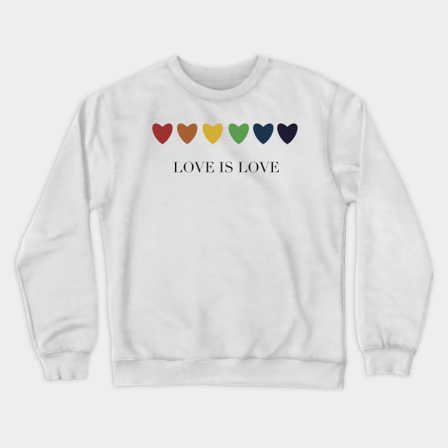 Love is love Crewneck Sweatshirt by Holailustra